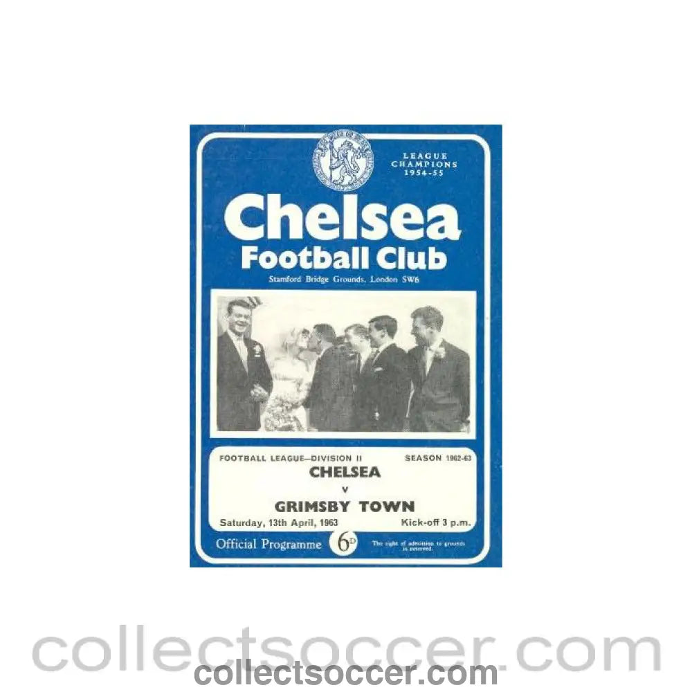 1963 - Chelsea v Grimsby Town official programme 13/04/1963