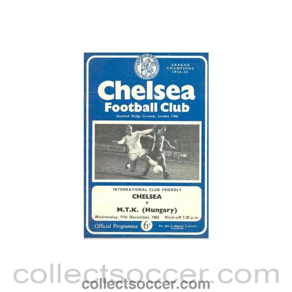 1963 - Chelsea v M.T.K. (Hungary) official programme 11/12/1963 - Collect Soccer