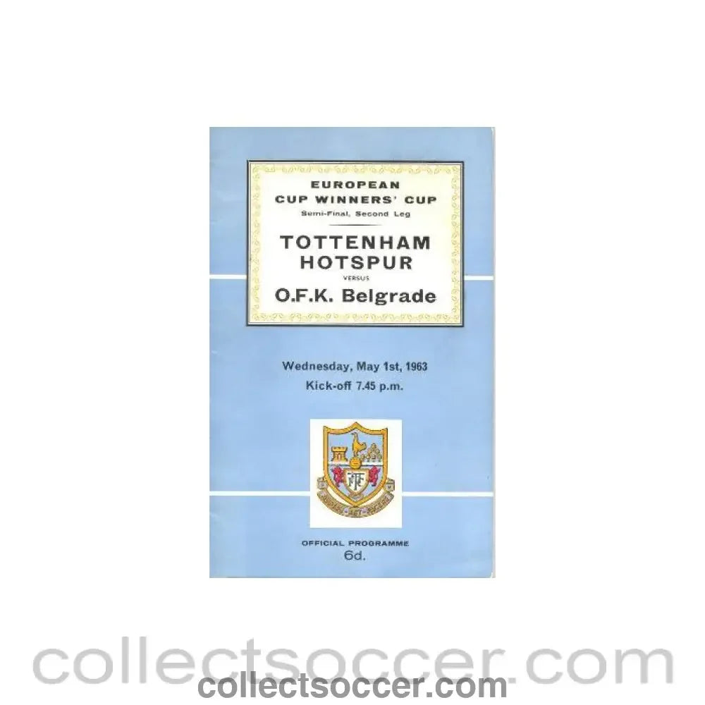 1963 Cup Winners Cup Semi-Final 2nd Leg Official programme Tottenham Hotspur v O.F.K Belgrade