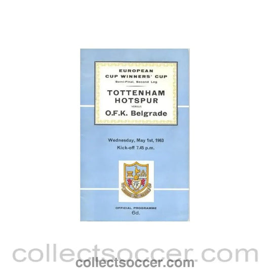 1963 Cup Winners Cup Semi - Final 2nd Leg Official programme Tottenham Hotspur v O.F.K Belgrade - Collect Soccer