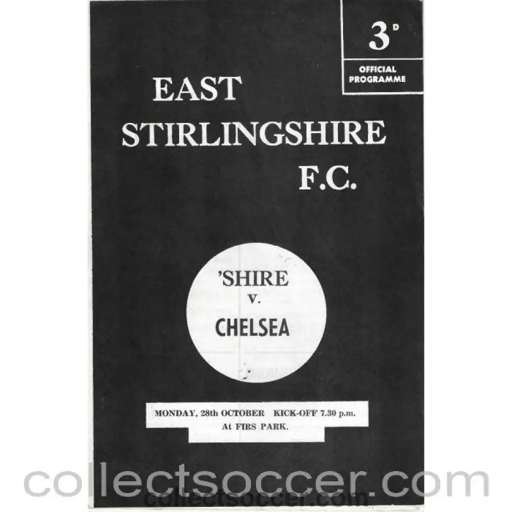 1963 - East Stirlingshire v Chelsea 28/10/1963 Official Football Programme - Collect Soccer
