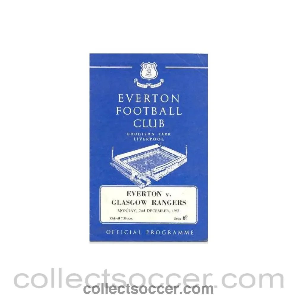 1963 - Everton v Glasgow Rangers official programme 02/12/1963 - Collect Soccer