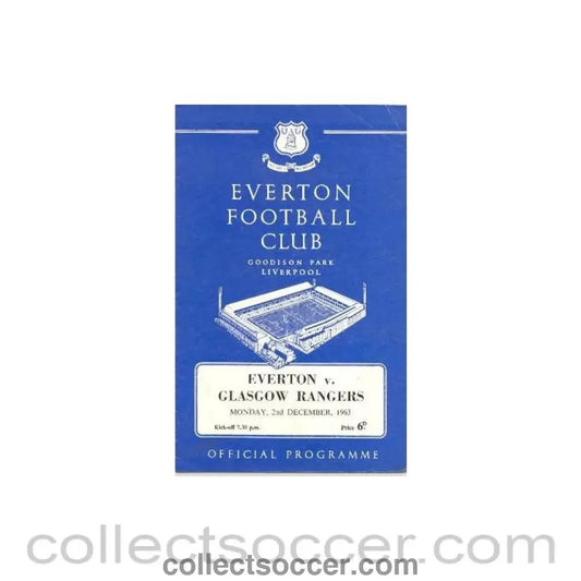 1963 - Everton v Glasgow Rangers official programme 02/12/1963 - Collect Soccer