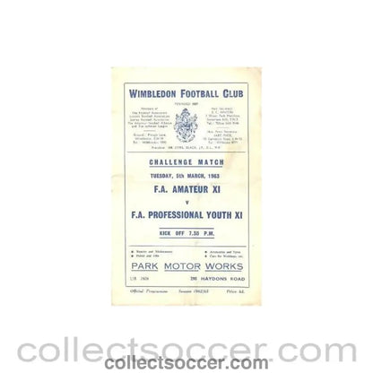 1963 - F.A. Amateur XI v F.A. Professional Youth XI at Wimbledon official programme 05/03/1963 - Collect Soccer
