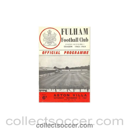 1963 - Fulham v Aston Villa official programme 09/11/1963 - Collect Soccer