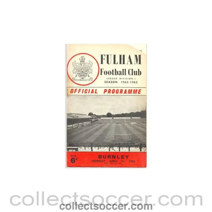 1963 - Fulham v Burnley official programme 15/04/1963 - Collect Soccer