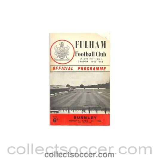 1963 - Fulham v Burnley official programme 15/04/1963 - Collect Soccer
