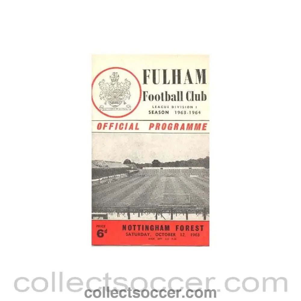 1963 - Fulham v Nottingham Forest official programme 12/10/1963 - Collect Soccer