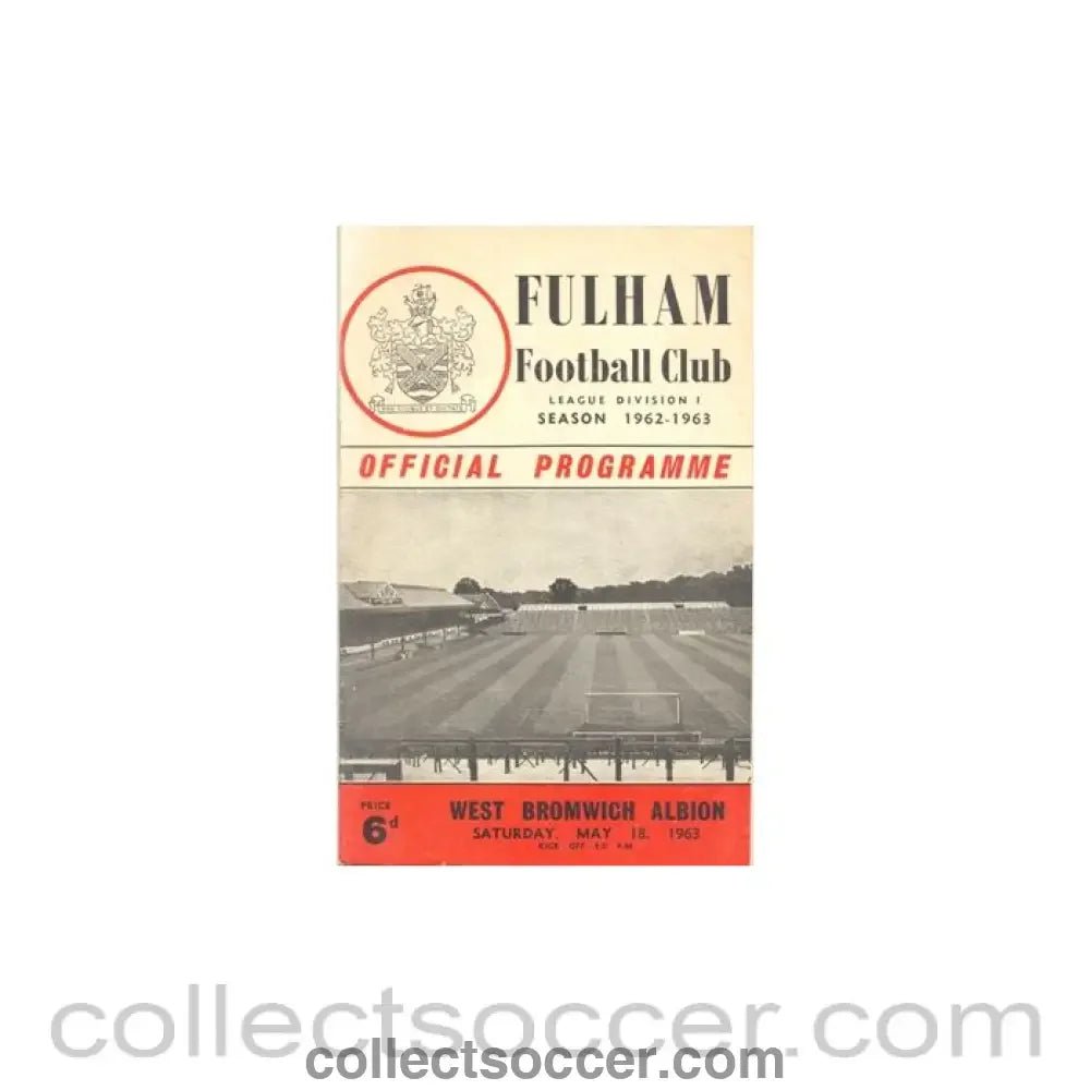 1963 - Fulham v West Bromwich Albion official programme 18/05/1963 - Collect Soccer
