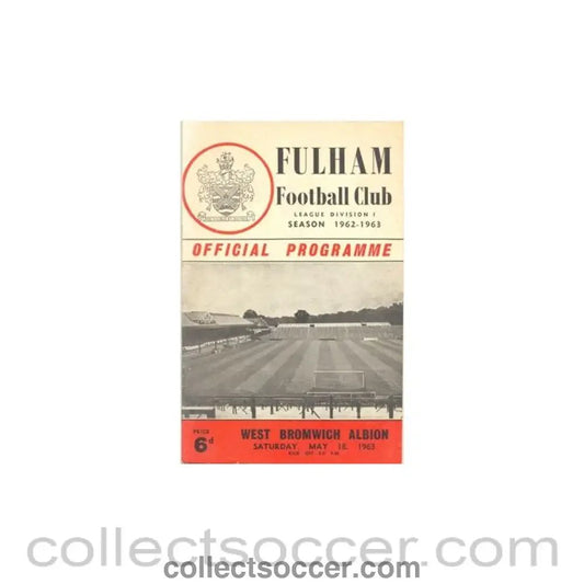 1963 - Fulham v West Bromwich Albion official programme 18/05/1963 - Collect Soccer
