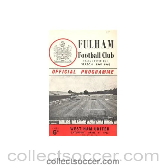 1963 - Fulham v West Ham United official programme 06/04/1963 - Collect Soccer