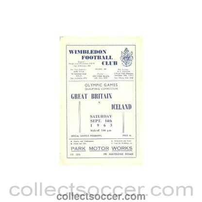 1963 - Great Britain v Iceland at Wimbledon Olympic Games Qualifying Competition official programme 14/09/1963 - Collect Soccer