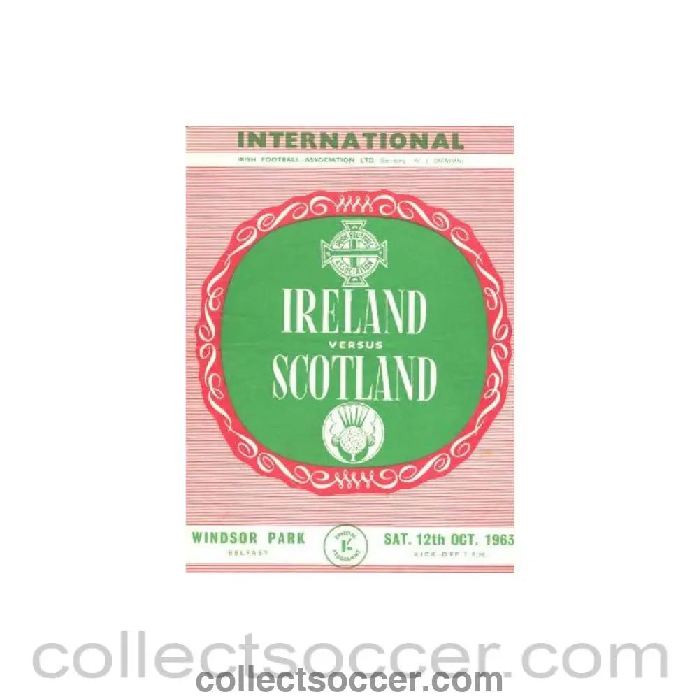1963 - Ireland v Scotland official programme 12/10/1963 - Collect Soccer