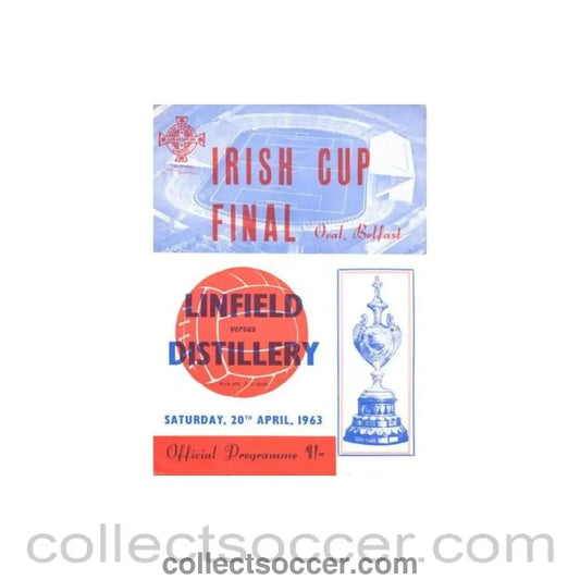 1963 - Linfield v Distillery official programme 20/04/1963 Irish Cup Final - Collect Soccer