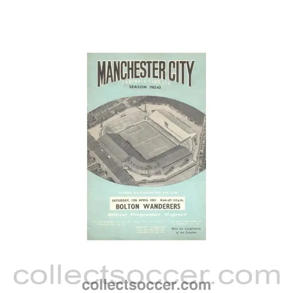 1963 - Manchester City v Bolton Wanderers official programme 13/04/1963 - Collect Soccer