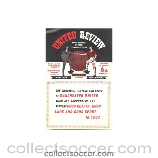 1963 - Manchester United v Huddersfield Town official programme 05/01/1963 - Collect Soccer