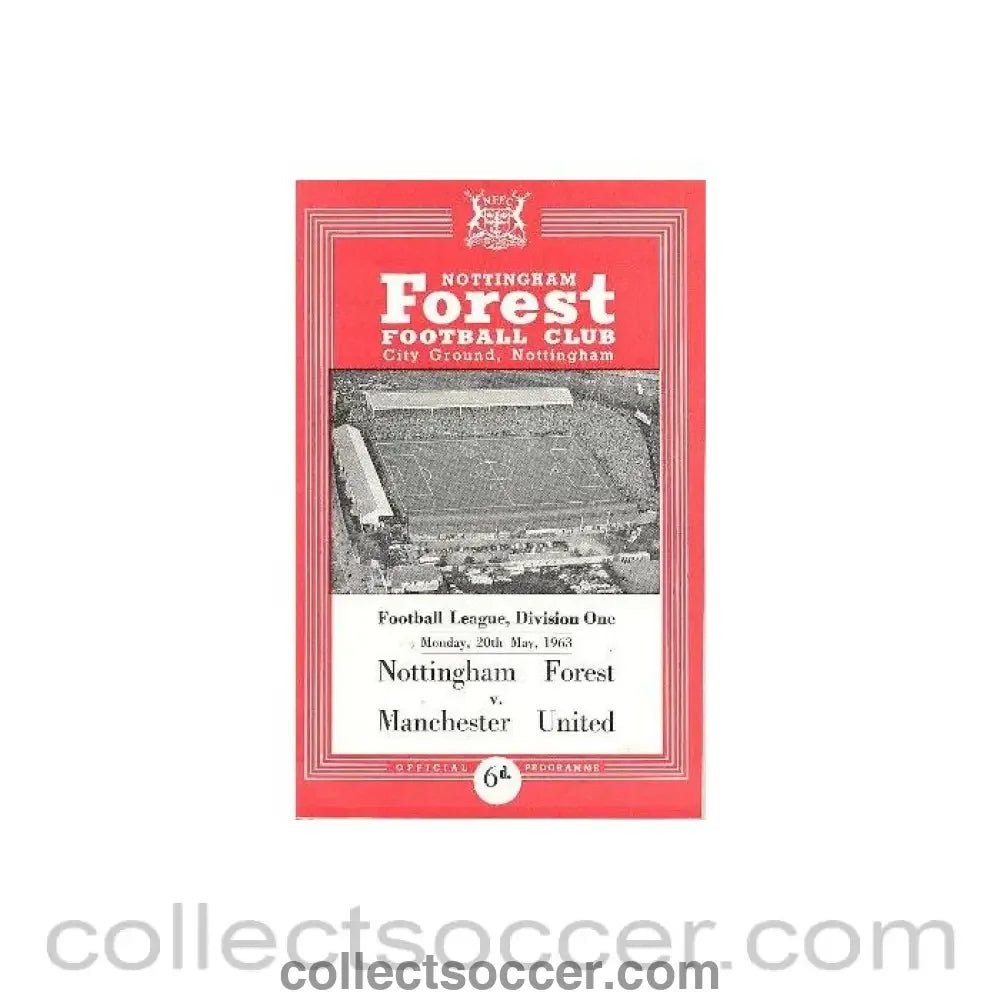 1963 - Nottingham Forest v Mancher City official programme 20/05/1963 Football League - Collect Soccer