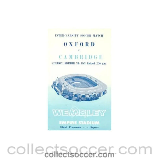 1963 - Oxford University v Cambridge University official programme 07/12/1963 - Collect Soccer
