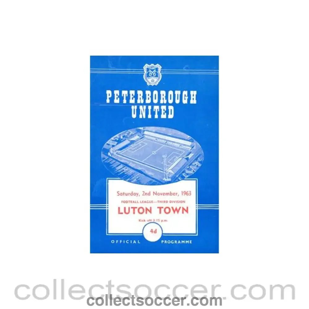 1963 - Peterborough United v Luton Town official programme 02/11/1963 Football League - Collect Soccer