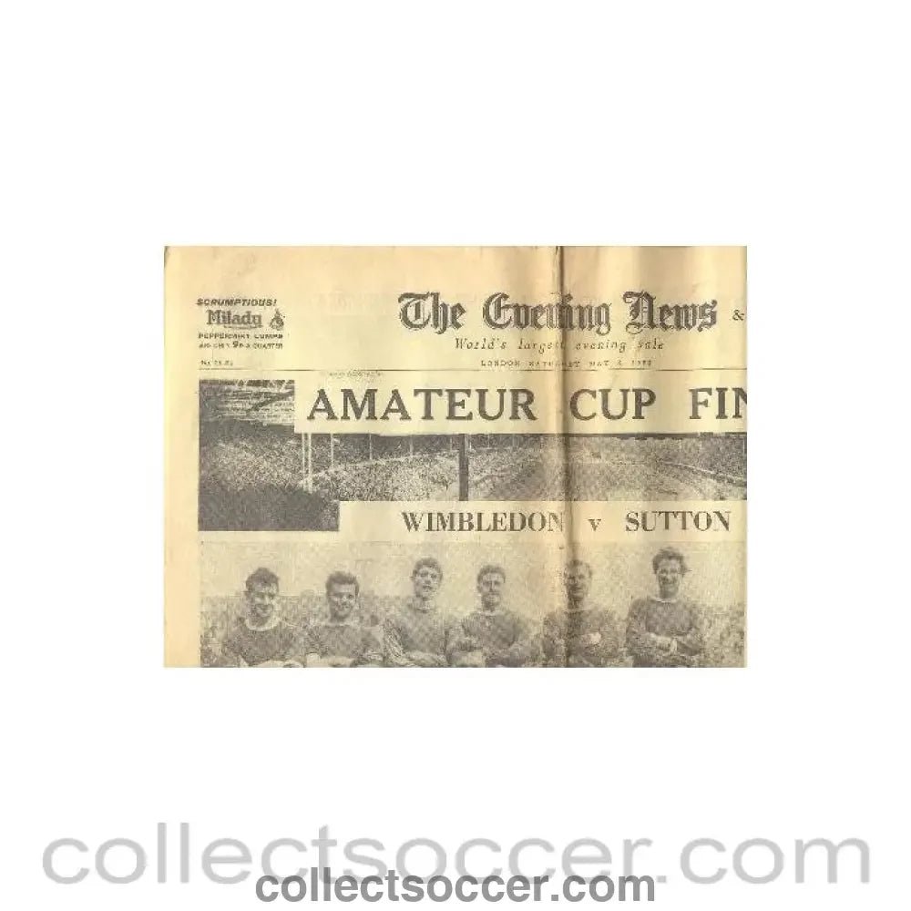 1963 - Sutton United v Wimbledon Amateur Cup Final Evening News newspaper/programme of 04/05/1963 - Collect Soccer