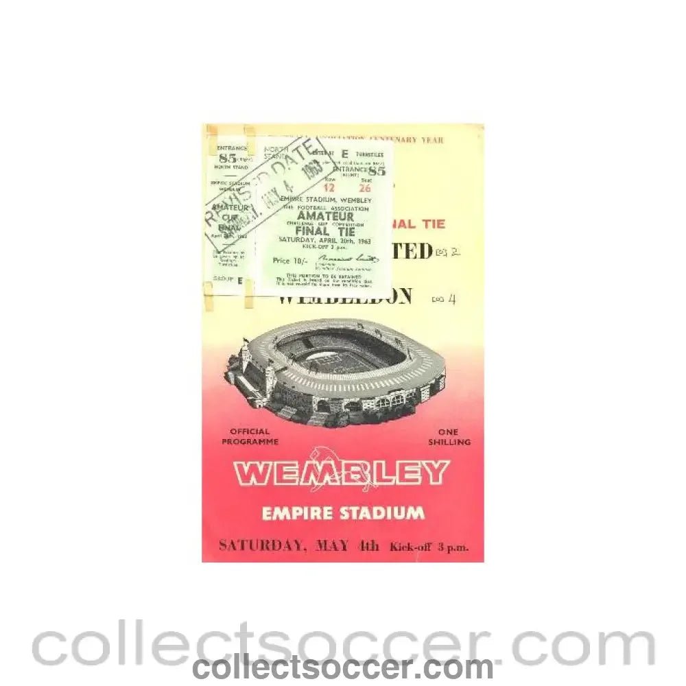 1963 - Sutton United v Wimbledon Amateur Cup Final Tie official programme 04/05/1963 with a ticket - Collect Soccer