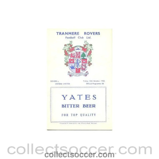 1963 - Tranmere Rovers v Oxford United official programme 18/10/1963 - Collect Soccer