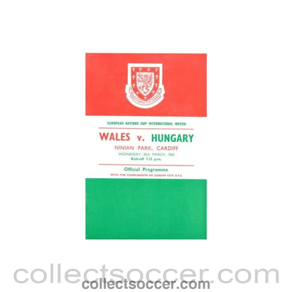 1963 - Wales v Hungary official programme 20/03/1963 European Nations Cup - Collect Soccer