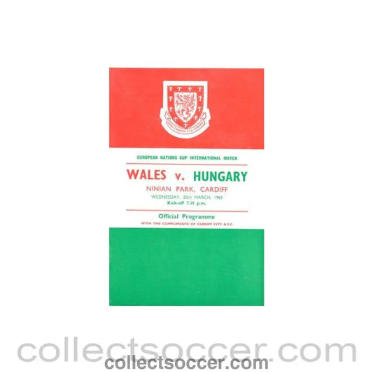 1963 - Wales v Hungary official programme 20/03/1963 European Nations Cup - Collect Soccer