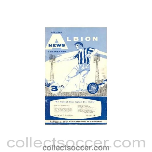 1963 - West Bromwich Albion v Wolverhampton Wanderers official programme 03/04/1963 - Collect Soccer