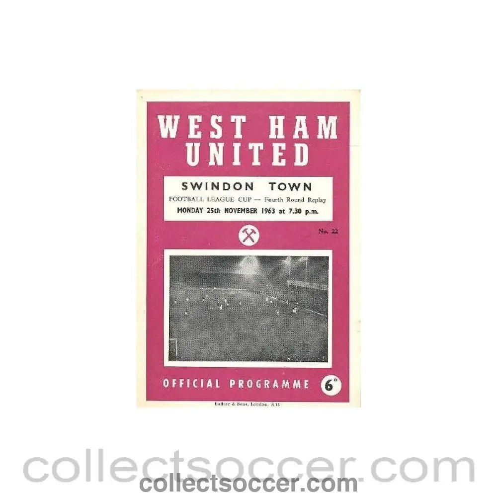 1963 - West Ham United v Swindon Town official programme 25/11/1963 - Collect Soccer