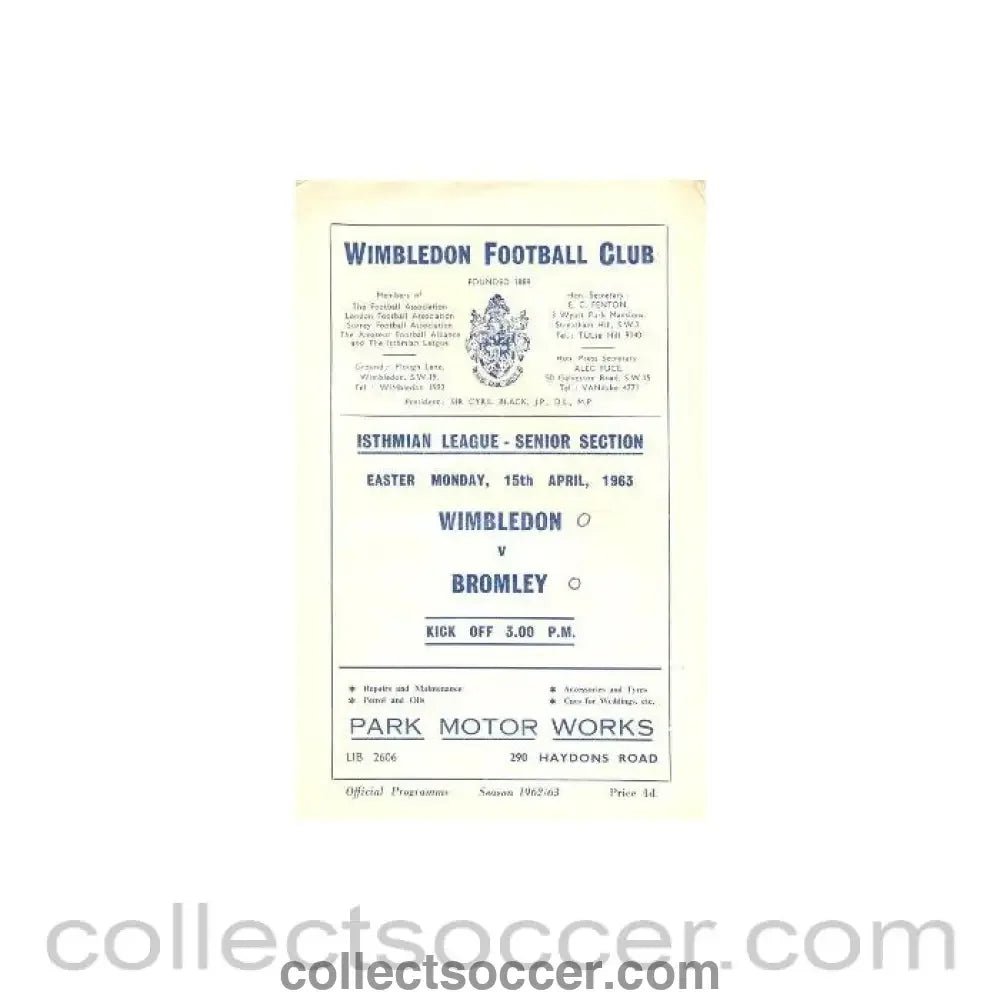 1963 - Wimbledon v Bromley official programme 15/04/1963 - Collect Soccer