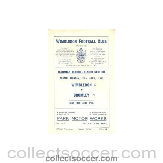 1963 - Wimbledon v Bromley official programme 15/04/1963 - Collect Soccer