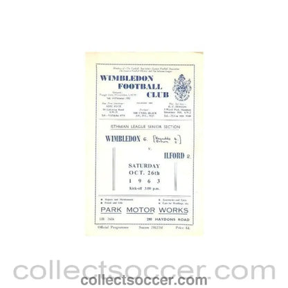 1963 - Wimbledon v Ilford official programme 26/10/1963 - Collect Soccer