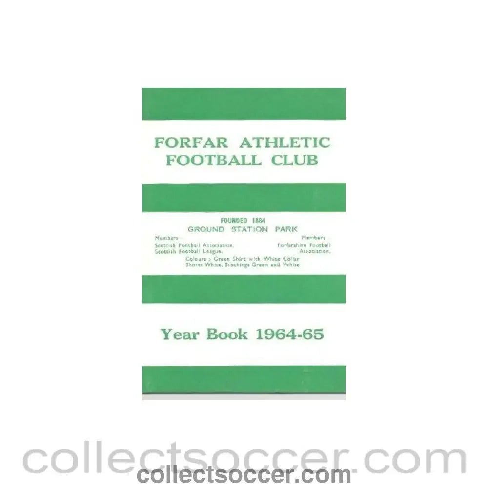 1964-1965 Forfar Athletic FC Year Book - Collect Soccer