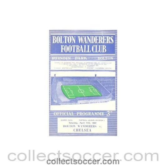 1964 - Bolton Wanderers v Chelsea official programme 11/04/1964