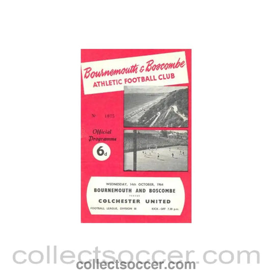1964 - Bournemouth v Colchester United official programme 14/10/1964 Football League Cup
