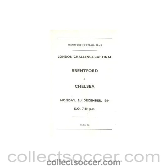 1964 - Brentford v Chelsea official programme 07/12/1964 London Challenge Cup Final