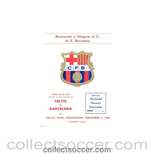 1964 - Celtic v Barcelona official programme 02/12/1964 - Collect Soccer