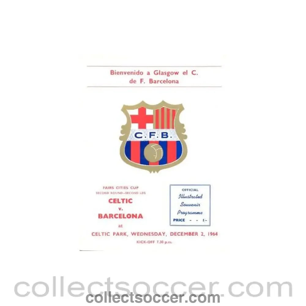 1964 - Celtic v Barcelona official programme 02/12/1964 - Collect Soccer