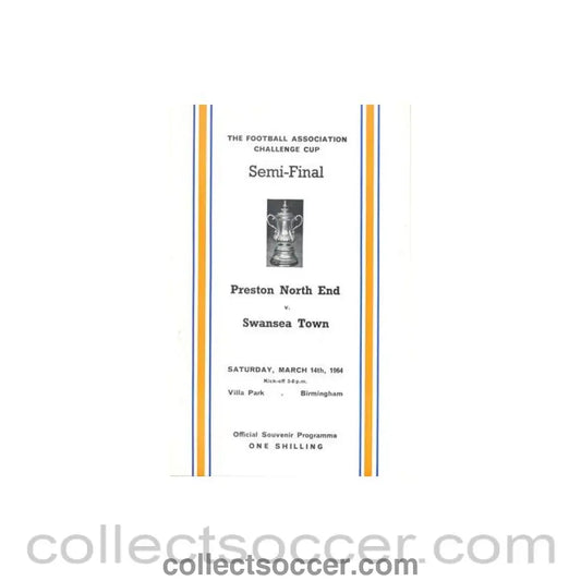 1964 F.A. Cup Semi - Final Preston North End v Swansea Town official programme 14/03/1964 - Collect Soccer