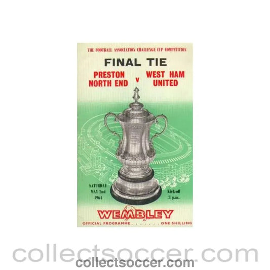 1964 FA Cup Final Programme Preston North End v West Ham United - Collect Soccer