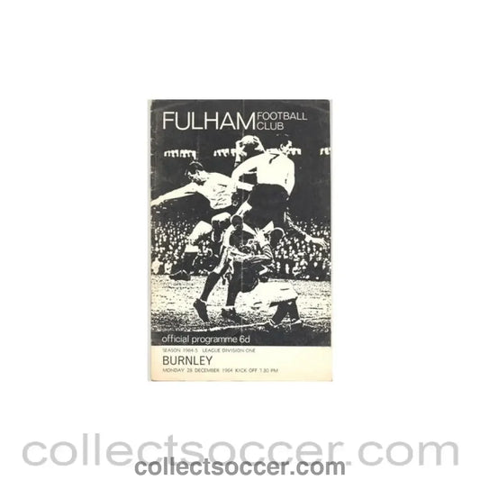 1964 - Fulham v Burnley official programme 28/12/1964 - Collect Soccer