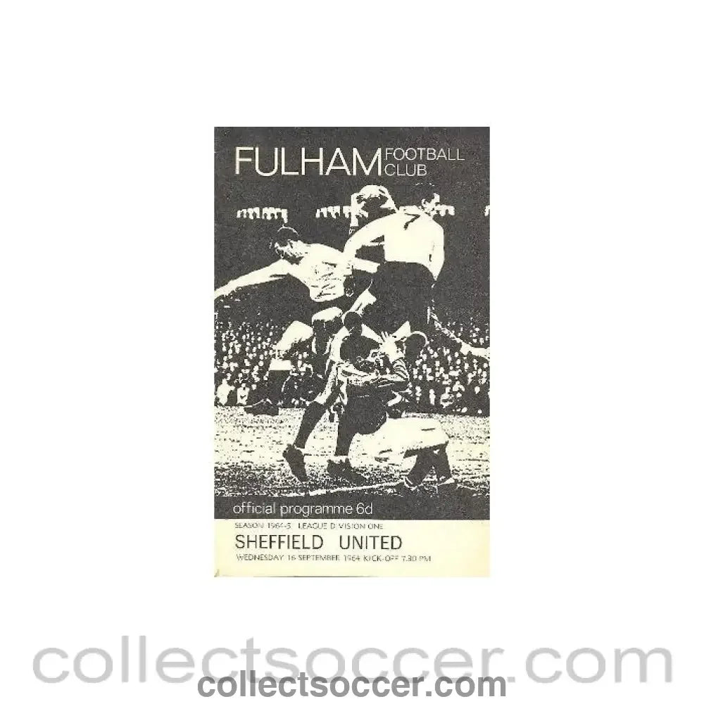 1964 - Fulham v Sheffield United official programme 16/09/1964 Football League - Collect Soccer