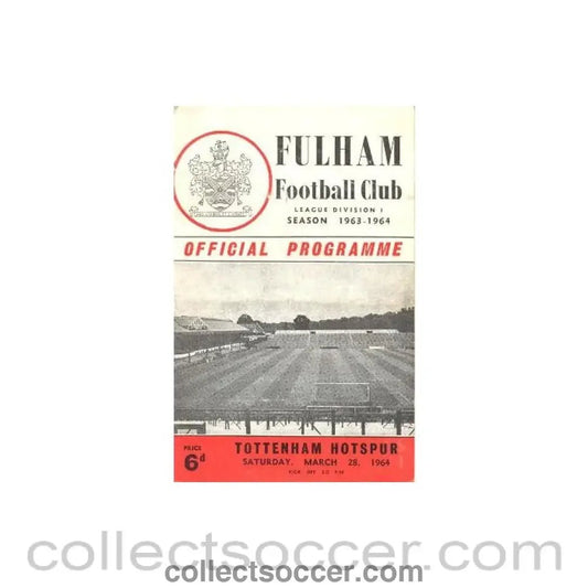 1964 - Fulham v Tottenham Hotspur official programme 28/03/1964 - Collect Soccer
