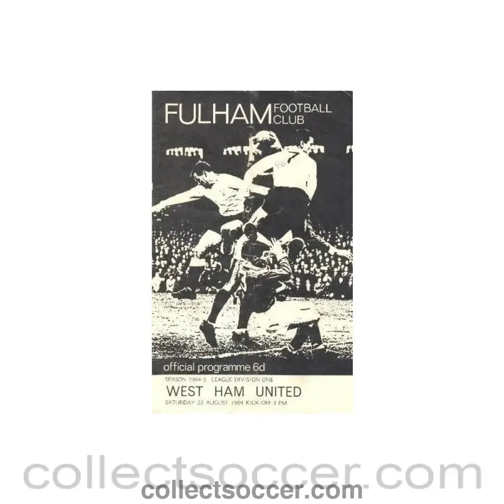 1964 - Fulham v West Ham United official programme 22/08/1964 - Collect Soccer