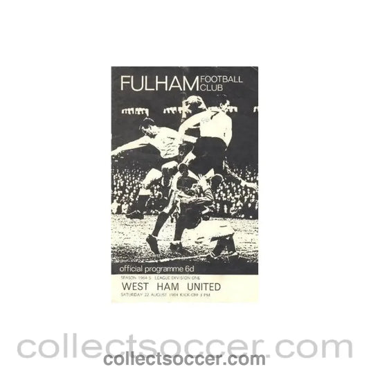 1964 - Fulham v West Ham United official programme 22/08/1964 - Collect Soccer