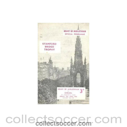 1964 - Heart of Midlothian vChelsea official programme 24/04/1964 Stamford Bridge Trophy - Collect Soccer