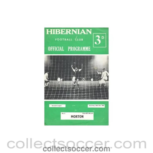 1964 - Hibernian v Morton official programme 24/10/1964 Scottish League - Collect Soccer