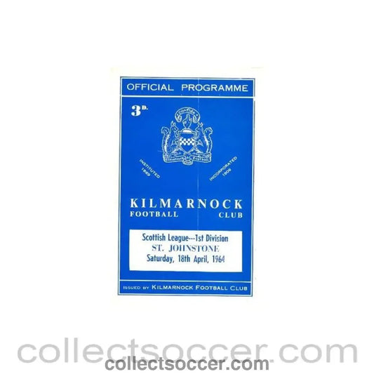 1964 - Kilmarnock v St. Johnstone official programme 18/04/1964 - Collect Soccer