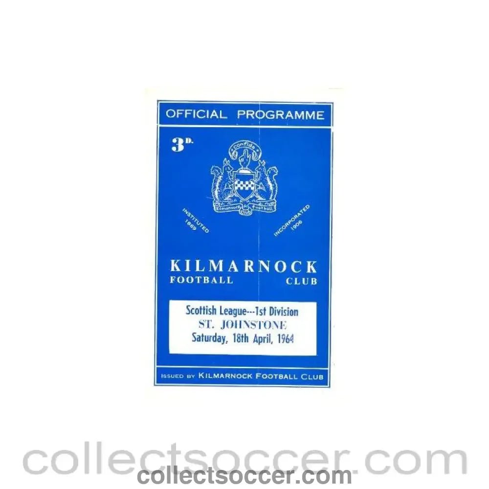 1964 - Kilmarnock v St. Johnstone official programme 18/04/1964 - Collect Soccer